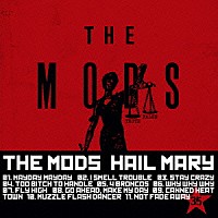 ＴＨＥ　ＭＯＤＳ「 ＨＡＩＬ　ＭＡＲＹ」