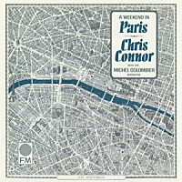 クリス・コナー「 パリの週末」