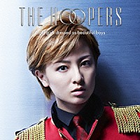 ＴＨＥ　ＨＯＯＰＥＲＳ「 ラブハンター」