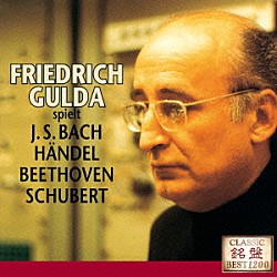 （クラシック） フリードリヒ・グルダ ハインリヒ・シフ「Ｊ．Ｓ．バッハ：イタリア協奏曲　パッサカリア（ヘンデル）／即興曲作品９０の４（シューベルト）　エリーゼのために（ベートーヴェン）　他全１０曲」