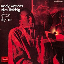 ランディ・ウエストンズ・アフリカン・リズム ランディ・ウエストン「ナイルズ・リトルビッグ」
