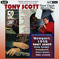 トニー・スコット「 トニー・スコット｜スリー・クラシック・アルバムズ・プラス」