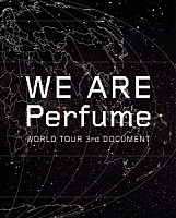 Ｐｅｒｆｕｍｅ「ＷＥ ＡＲＥ Ｐｅｒｆｕｍｅ ＷＯＲＬＤ ＴＯＵＲ ３ｒｄ ＤＯＣＵＭＥＮＴ」 | UPXP-9006 | 4988031166260  | Shopping | Billboard JAPAN