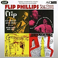 フリップ・フィリップス「 フリップ・フィリップス｜フォー・クラシック・アルバムズ」