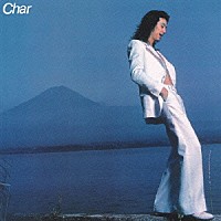 Ｃｈａｒ「Ｃｈａｒ」 | PCCA-50230 | 4988013573383 | Shopping | Billboard JAPAN