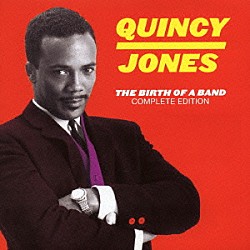 クインシー・ジョーンズ「ザ・バース・オブ・ア・バンド」