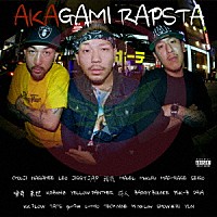 ＣＨＯＵＪＩ「 ＡＫＡＧＡＭＩ　ＲＡＰＳＴＡ」