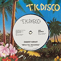 ダニー・クリヴィット「 ミスター・Ｋ　Ｔ．Ｋ．レコード」