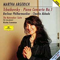 マルタ・アルゲリッチ「 チャイコフスキー：ピアノ協奏曲第１番　バレエ組曲≪くるみ割り人形≫」