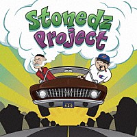 ＳＴＯＮＥＤＺ「 Ｓｔｏｎｅｄｚ　Ｐｒｏｊｅｃｔ」