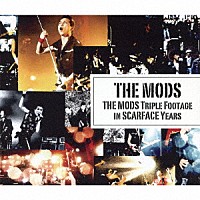 ＴＨＥ　ＭＯＤＳ「 ＴＨＥ　ＭＯＤＳ　ＴＲＩＰＬＥ　ＦＯＯＴＡＧＥ　ＩＮ　ＳＣＡＲＦＡＣＥ　ＹＥＡＲＳ」