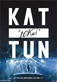 ＫＡＴ－ＴＵＮ 「ＫＡＴ－ＴＵＮ　１０ＴＨ　ＡＮＮＩＶＥＲＳＡＲＹ　ＬＩＶＥ　ＴＯＵＲ　“１０Ｋｓ！”」