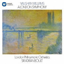 エイドリアン・ボールト ロンドン・フィルハーモニー管弦楽団「ヴォーン・ウィリアムズ：「ロンドン交響曲」（交響曲　第２番）」