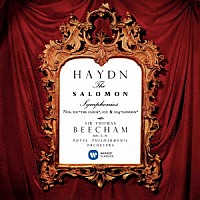 トーマス・ビーチャム「 ハイドン：交響曲　第１０１番「時計」、第１０２番＆第１０４番「ロンドン」」