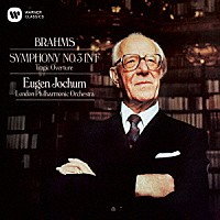 オイゲン・ヨッフム「 ブラームス：交響曲　第３番　悲劇的序曲」
