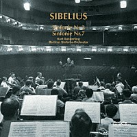 クルト・ザンデルリンク「 シベリウス：交響曲第２番・第７番」
