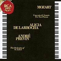 アリシア・デ・ラローチャ「 モーツァルト：２台のピアノのための協奏曲＆ソナタ」