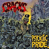 ＣＲＡＣＫＳ「 ＰＳＹＣＨＯＴＩＣ　ＰＲＩＤＥ」