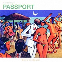 パスポート「 バック・トゥ・ブラジル　＋２」