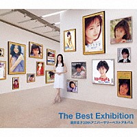 酒井法子「Ｔｈｅ Ｂｅｓｔ Ｅｘｈｉｂｉｔｉｏｎ 酒井法子３０ｔｈ