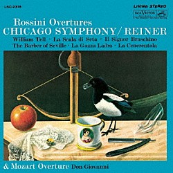 フリッツ・ライナー（指揮）シカゴ交響楽団「ロッシーニ：序曲集」