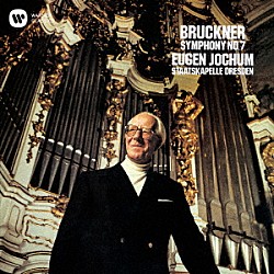 オイゲン・ヨッフム シュターツカペレ・ドレスデン「ブルックナー：交響曲　第７番（ノーヴァク版）」