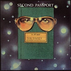 パスポート クラウス・ドルディンガー ジョン・ミーリング ブライアン・スプリング ウォルフガング・シュミット「セカンド・パスポート」