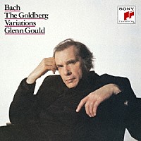 グレン・グールド「 バッハ：ゴールドベルク変奏曲（８１年デジタル録音）」