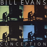 ビル・エヴァンス「 コンセプション　＋１ボーナストラック」
