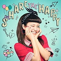 宮脇詩音「 ＳＨＡＲＥ　ＴＨＥ　ＨＡＰＰＹ」