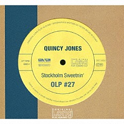 クインシー・ジョーンズ「オリジナル・ロング・プレイ・アルバムズ～ストックホルム・スイートニン」