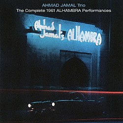 アーマッド・ジャマル「ザ・コンプリート１９６１アラバマ・パフォーマンス　＋１２ボーナストラックス」