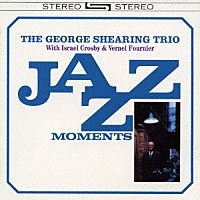 ジョージ・シェアリング「 ジャズ・モーメンツ　＋１２ボーナストラックス」