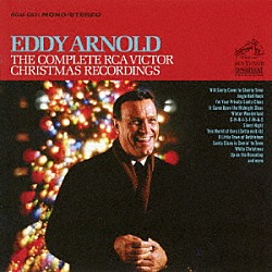 エディ・アーノルド「コンプリート・ＲＣＡビクター・クリスマス・レコーディングス」