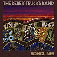 デレク・トラックス・バンド「 ソングラインズ」