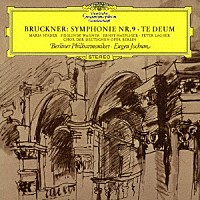 オイゲン・ヨッフム「 ブルックナー：交響曲第９番　テ・デウム」