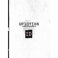 ＵＰ１０ＴＩＯＮ「 ＩＤ」