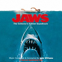 ジョン・ウィリアムズ「 ジョーズ　２５周年エディション　完全盤　オリジナル・サウンドトラック」