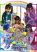 Ｔａｃｏｙａｋｉ　Ｒａｉｎｂｏｗ「 Ｎａｎｉ　ＷＯＮＤＥＲＬａＮＤ　２０１６　～ひみつの仮面舞踏会～」