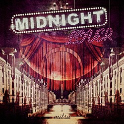 ｍｉｔｓｕ「ＭＩＤＮＩＧＨＴ　ＬＯＶＥＲ／Ｌｉｖｅ　Ｙｏｕｒ　Ｌｉｆｅ」