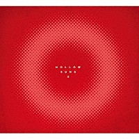 ＨＯＬＬＯＷ　ＳＵＮＳ「 ＨＯＬＬＯＷ　ＳＵＮＳ　Ⅱ」