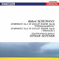 オトマール・スウィトナー「 ＵＨＱＣＤ　ＤＥＮＯＮ　Ｃｌａｓｓｉｃｓ　ＢＥＳＴ　シューマン：交響曲　第１番≪春≫＆第３番≪ライン≫」