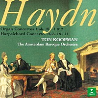 トン・コープマン「 ハイドン：チェンバロ、オルガン協奏曲集」
