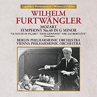 ヴィルヘルム・フルトヴェングラー「 モーツァルト：交響曲　第４０番　３大オペラ序曲集（フィガロの結婚／ドン・ジョヴァンニ／魔笛）」