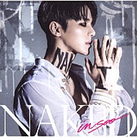 インス「 ＮＡＫＥＤ」