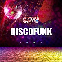 ＩｓＴａＲ「 ＤＩＳＣＯＦＵＮＫ」