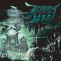 ＪＥＡＬＯＵＳ　ＷＩＬＤ「 ＥＹＥ　ＯＦ　ＴＨＥ　ＳＴＯＲＭ」