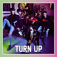 ＧＯＴ７「 ＴＵＲＮ　ＵＰ」