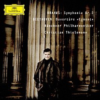 クリスティアン・ティーレマン「 ブラームス：交響曲第１番　ベートーヴェン：≪エグモント≫序曲」