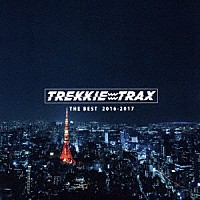 （Ｖ．Ａ．）「 ＴＲＥＫＫＩＥ　ＴＲＡＸ　ＴＨＥ　ＢＥＳＴ　２０１６－２０１７」